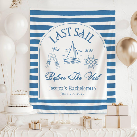 Last Sail Before the Veil Bachelorette Banner Custom Blue Last Sail Bachelorette Party Backdrop Last Sail Bridal Shower Decor Beach Shower - LAUMIANstudio