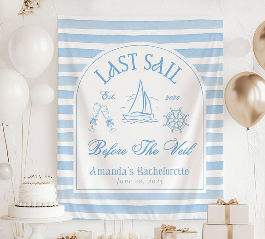 Last Sail Before the Veil Bachelorette Banner Custom Blue Last Sail Bachelorette Party Backdrop Last Sail Bridal Shower Decor Beach Shower - LAUMIANstudio