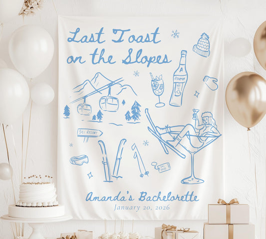 Last Toast Slopes Bachelorette Sign Winter Ski Bach Weekend Backdrop Love in Snow Banner Christmas Bachelorette Banner Winter Bridal Shower - LAUMIANstudio