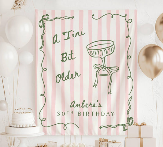 A Tini Bit Older Banner Tini Bit Older Birthday Party Decor Martini 30th Birthday Backdrop Girly Cocktail 20th Birthday Wall Tapestry - LAUMIANstudio